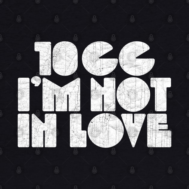 10cc I'M not in LOVE by unknown_pleasures